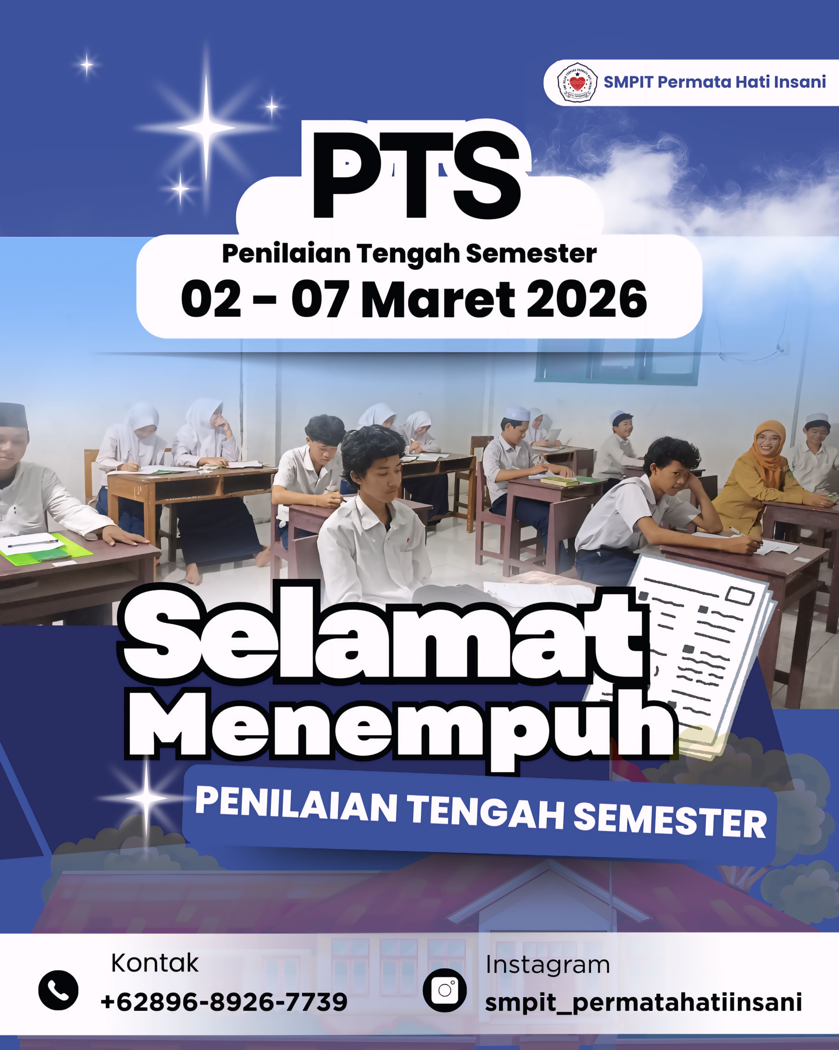 Penilaian Tengah Semester (PTS) SMPIT Permata Hati Insani 
